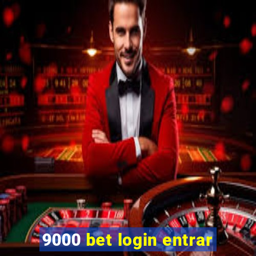 9000 bet login entrar